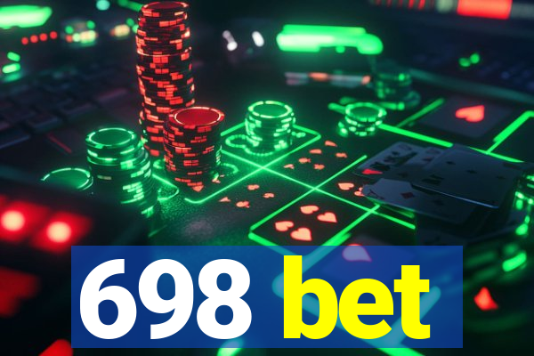 698 bet